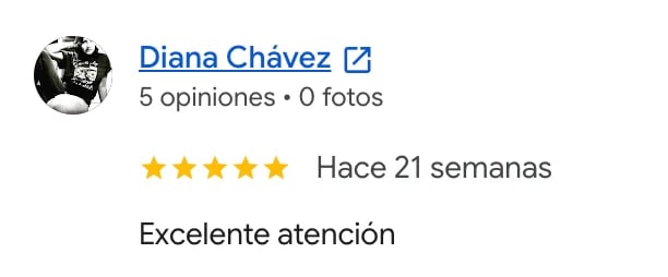 Review from Diana Chávez: 5-star rating posted 21 weeks ago with comment Excelente atención