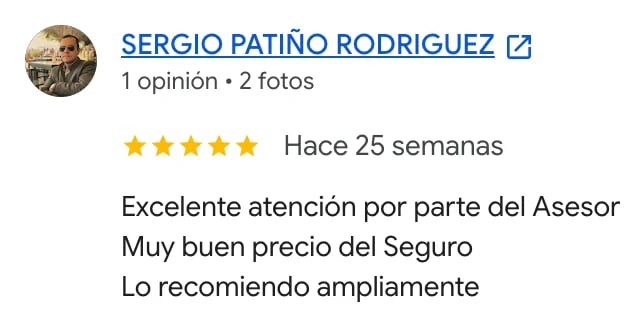 Five-star review from Sergio Patiño Rodriguez praising excellent service and affordable insurance prices.